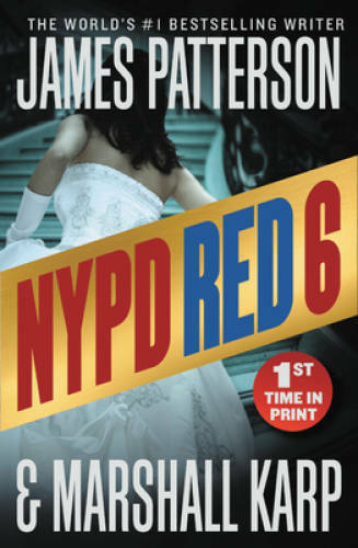 NYPD Red 6 – Paperback By Patterson, James – GOOD