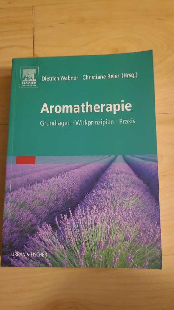 Aromatherapie von Dietrich Wabner Christiane Beier (2011, Gebundene Ausgabe)
