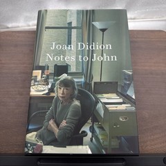 Notes to John by Joan Didion (2025, Hardcover)