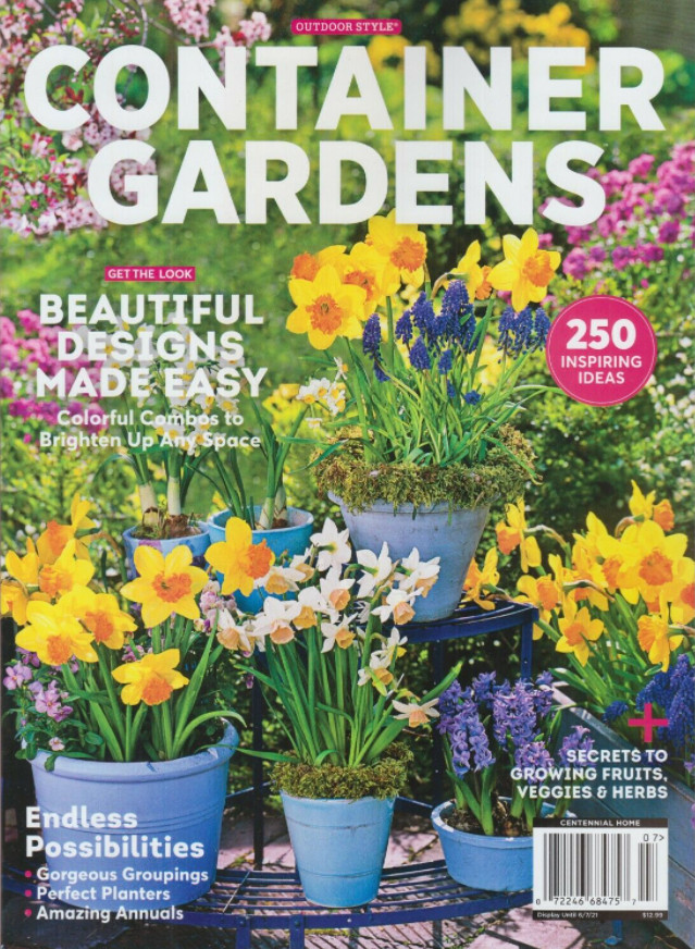 OUTDOOR STYLE MAGAZINE | CONTAINER GARDENS 2022 | BEAUTIFUL DESIGNS MADE EASY