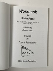 Workbook: Stolen Focus by Johann Hari: Why You Cant Pay Attention and How to…