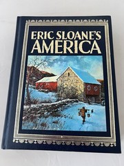 „Eric Sloane’s America” (1982-HC Leather Covers/All Gilt Page Edges)+BONUS Book