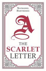 The Scarlet Letter, Nathaniel Hawthorne Classic Novel, (Hester Prynne, Adult…