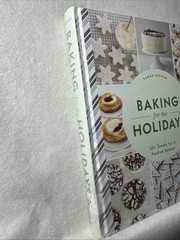 Baking for the Holidays: 50+ Treats …, Kieffer, Sarah