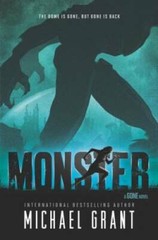 Monster (Gone) – Hardcover By Grant, Michael – GOOD
