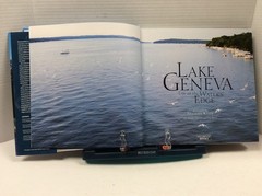 LAKE GENEVA; LIFE AT THE WATER’S EDGE HC Keefe FIRST EDTION 2006