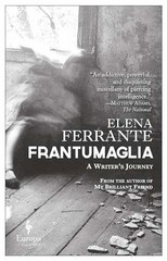 Frantumaglia: A Writer’s Journey – Paperback, by Ferrante Elena – Very Good
