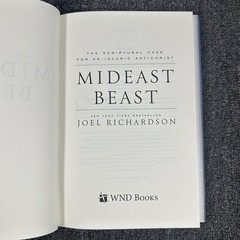Mideast Beast: The Scriptural Case for an Islamic Antichrist by Joel Richardson