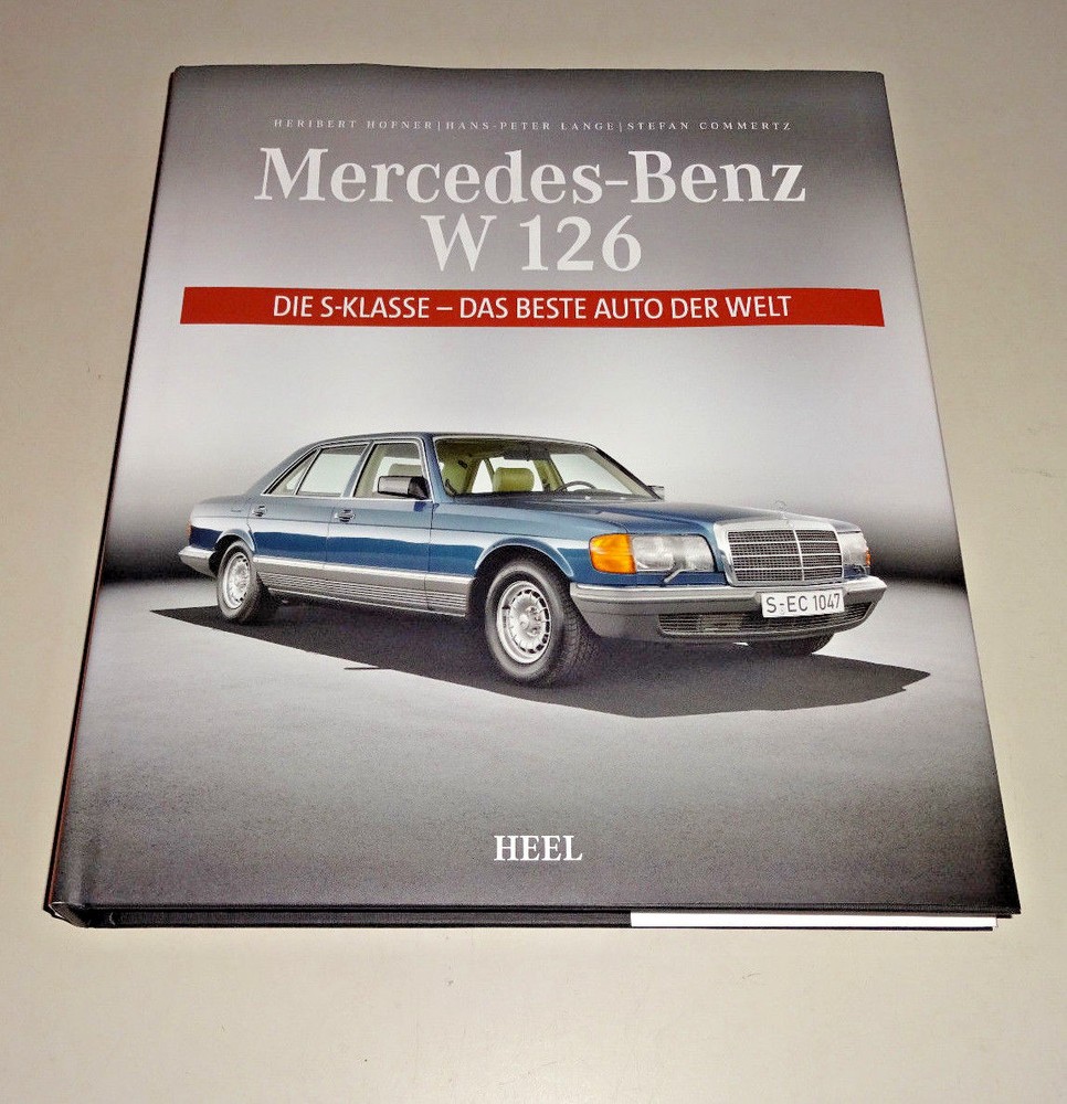 Mercedes-Benz W 126 – Die S-Klasse – ab 1979 bis 1991 – Das beste Auto der Welt