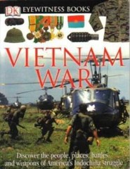 Vietnam War (DK Eyewitness Books) (DK Eyewitness Books) – Paperback – VERY GOOD