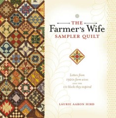 The Farmer’s Wife Sampler Quilt: Letters from 1920s Farm Wives and the 11 – GOOD