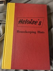 Heloise Housekeeping Hints by Heloise 1962 Hardcover Dust Jacket