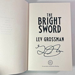 The Bright Sword Lev Grossman Hardcover SIGNED Broken Binding Stenciled Edges