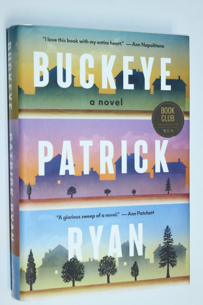 Buckeye: A Novel by Patrick Ryan 2025 Hardcover B&N Exclusive