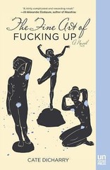The Fine Art of Fucking Up – 1939419255, Cate Dicharry, paperback
