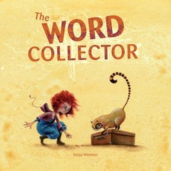 The Word Collector – hardcover Wimmer, Sonja|Brokenbrow, Jon