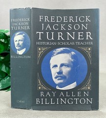 Frederick Jackson Turner by Ray A. Billington – 1973 HC w/ DJ