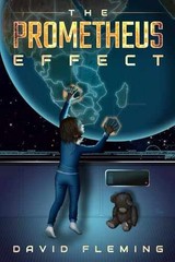 The Prometheus Effect – Paperback, by Fleming David; Gatewood David; – Very Good