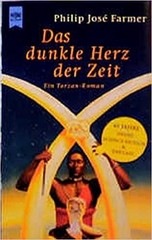Philip José Farmer – Das Dunkler Herz Der Zeit – Ein Tarza #B2024026