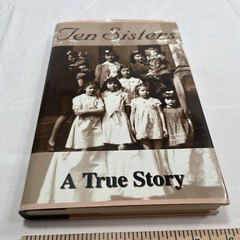 TEN SISTERS: A TRUE STORY By Virginia Ruth Waggoner Rackley Paperback 1997