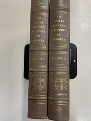 Lectures on the Principles and Practice of Surgery Cooper HC Spec Ed 1989 2 Vol