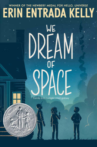 We Dream of Space – Paperback By Kelly, Erin Entrada – VERY GOOD