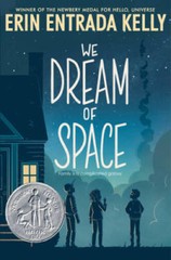 We Dream of Space – Paperback By Kelly, Erin Entrada – VERY GOOD