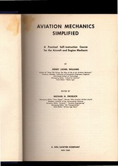 Aviation Mechanics Simplified by Williams & Froelich 1943 HC/DJ 576 pages WWII