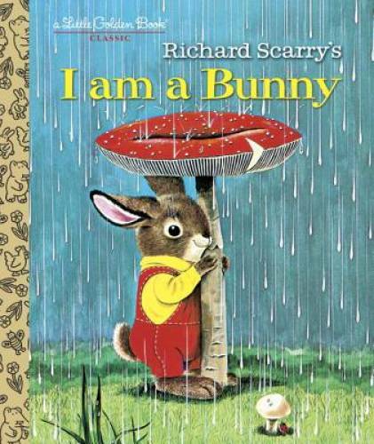 I Am A Bunny (Little Golden Book) – Hardcover By Risom, Ole – GOOD