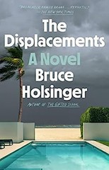The Displacements : A Novel Paperback Bruce Holsinger