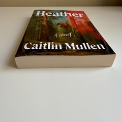 Heather ARC Caitlin Mullen Advance Reading Copy 2026 Celadon Mystery Thriller