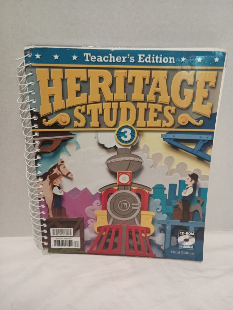 BJU Press Heritage Studies 3, Teacher’s Edition, 3rd Edition w/NO CD