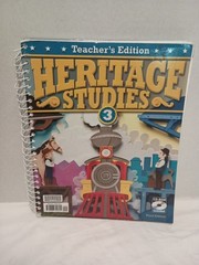 BJU Press Heritage Studies 3, Teacher’s Edition, 3rd Edition w/NO CD