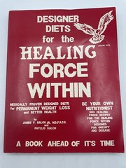 Designer Diets for the Healing Force Within James F Balch 270 pages 1987 PB