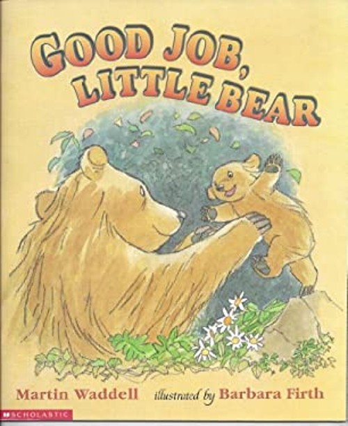 Good Job, Little Bear Martin Waddell