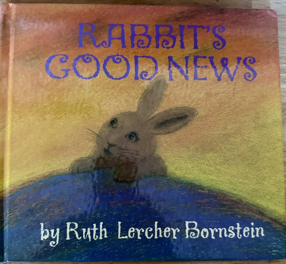 Rabbit’s Good News – Hardcover By Bornstein, Ruth Lercher – Good Illustrated