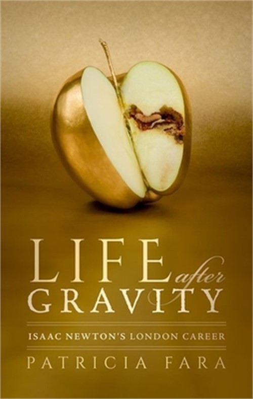 Life After Gravity: Isaac Newton’s London Career (Hardback or Cased Book)