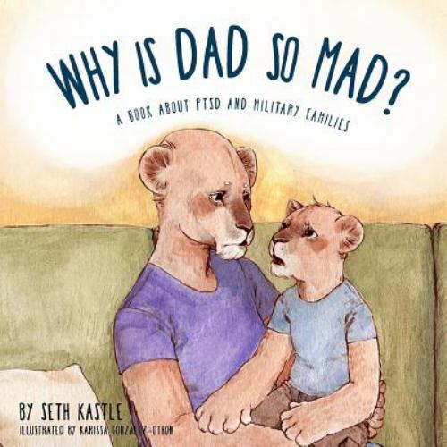 Why Is Dad So Mad? by Kastle, Seth, Like New Used, Free shipping in the US