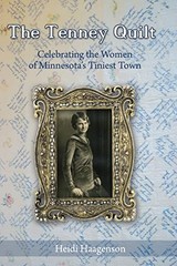 The Tenney Quilt: Celebrating the W…, Haagenson, Heid
