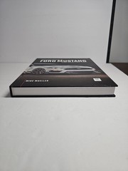 The Complete Book of Ford Mustang: Every Model Since 1964 1/2 by Mike Mueller