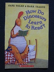 How Do Dinosaurs Learn to Read? [Paperback] [Jan 01, 2003] Jane Yolen and Mark 2