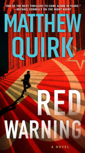 Red Warning: A Novel – Mass Market Paperback By Quirk, Matthew – VERY GOOD