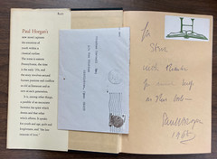 3 PAUL HORGAN BOOKS, 2 SIGNED INCL „EVERYTHING TO LIVE FOR” + „MAURICE BARING”