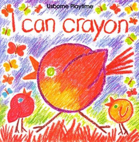 I Can Crayon (Usborne Playtime) – Paperback By Gibson, Ray – GOOD