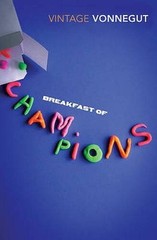 Breakfast of Champions: Or, Goodbye Blue Monday! (Vintage Classics) – GOOD