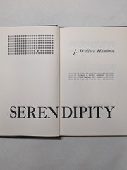 Serendipity by J. Wallace Hamilton – 1st Edition 1965 – Hardcover w/ Dust Jacket