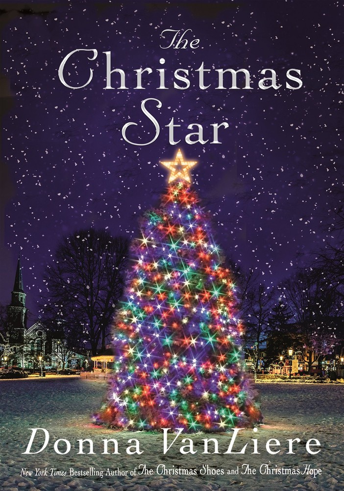 The Christmas Star: A Novel (Christmas Hope Series, 10)