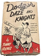 Dodgers Daze And Knights by Tommy Holmes 1953 1st Edition Hardcover Good B4