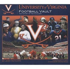University of Virginia Football Vault – Hardcover By Jerry Ratcliffe – GOOD