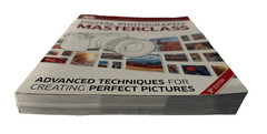 Digital Photography Masterclass, 3rd Edition: Advanced Techniques for Cre – GOOD